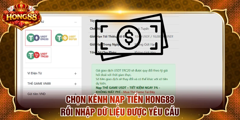 Chọn kênh nạp tiền HONG88 rồi nhập dữ liệu được yêu cầu
