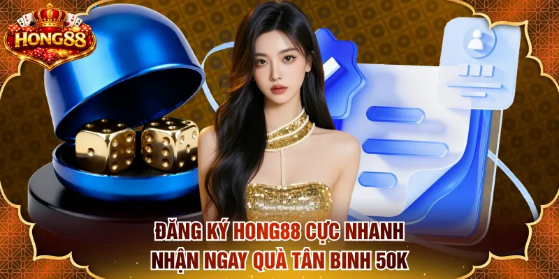 Đăng ký HONG88