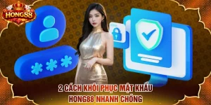 khôi phục mật khẩu HONG88